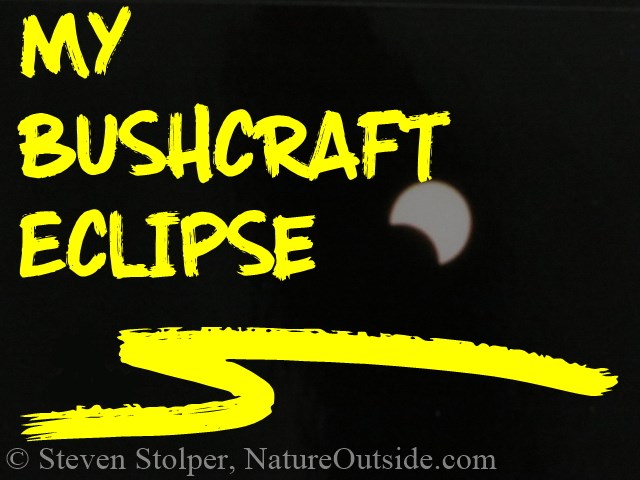 bushcraft eclipse title with eclipse photo