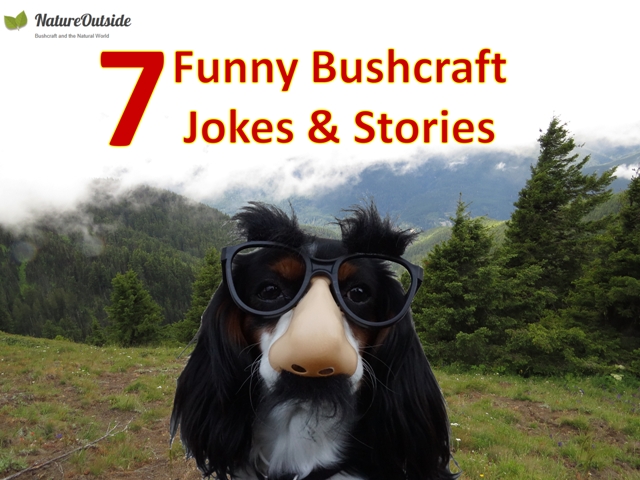 7 Funny Bushcraft Jokes and Stories - NatureOutside
